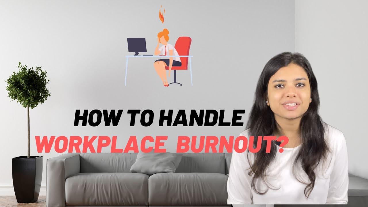 Workplace Burnout and how to handle? in hindi