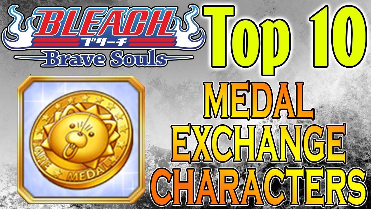 Bleach Brave Souls Top 10 Medal Exchange Characters (November 2018)