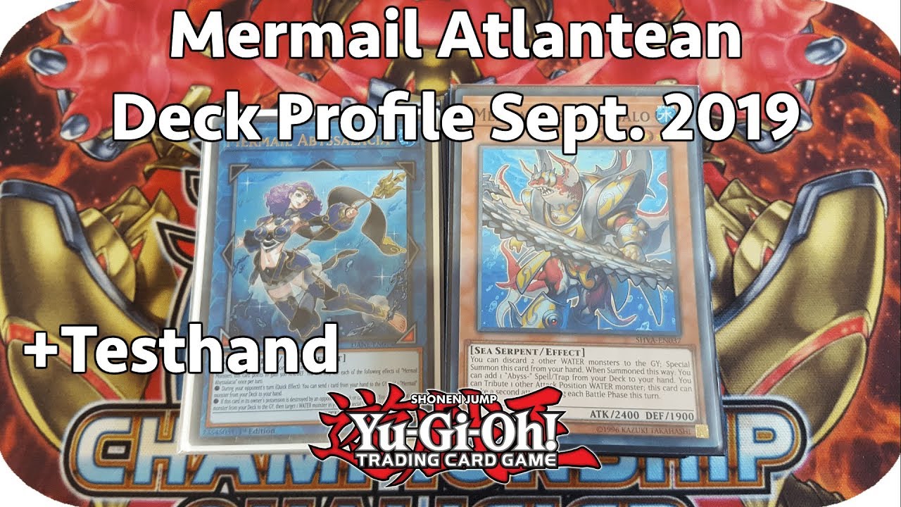 Yugioh: Mermail Atlantean Deck Profile September 2019 (Bonus Testhand)