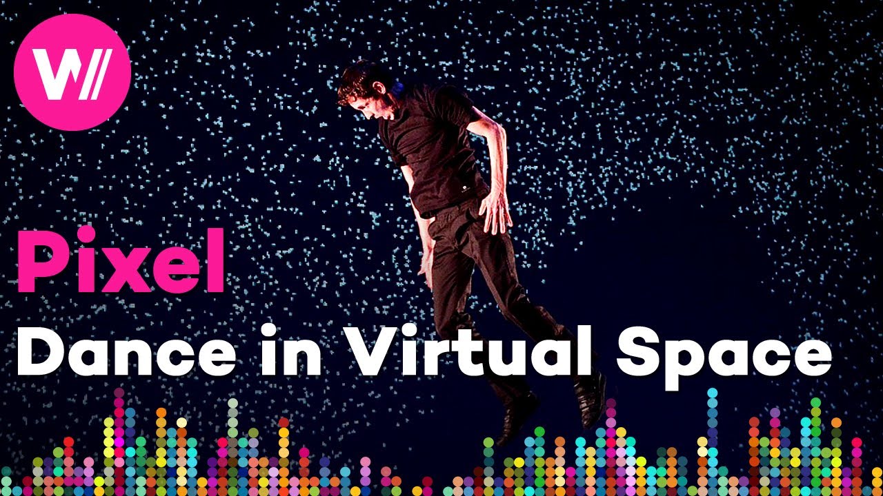 Pixel: Dance Performance in Virtual Worlds (by Mourad Merzouki) | AMCB Company