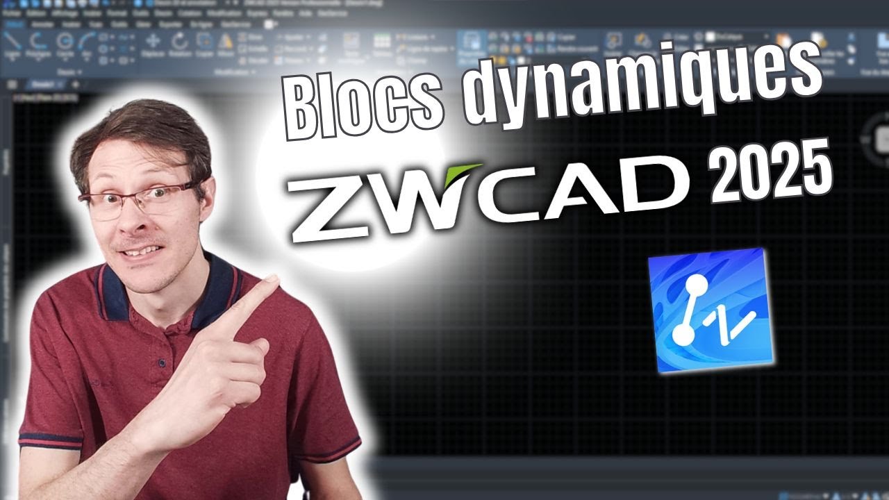 Créer des Blocs Dynamiques sur ZWCAD 2025 : Guide Complet pour Gagner en Productivité