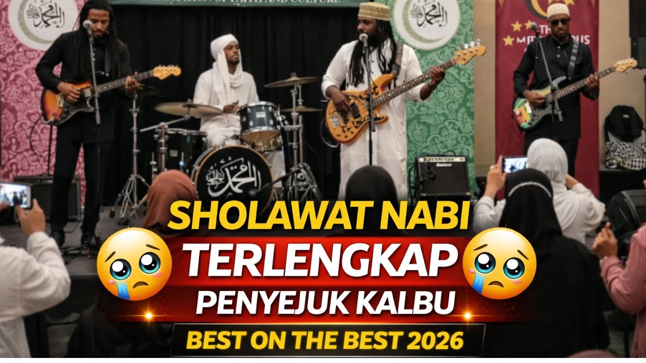 SHOLAWAT NABI TERLENGKAP THE BEST 2026