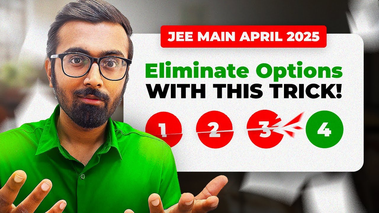 Option Elimination Tricks for JEE Main 2025 🔥💯 #jeemain2025