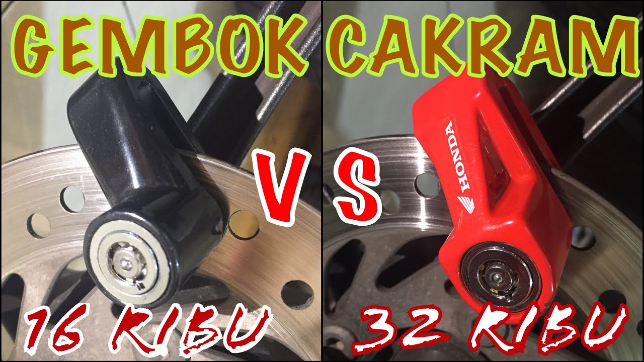 GEMBOK CAKRAM MOTOR TERMURAH 16 RIBU vs 32 RIBU  MURAH KUAT ANTI MALING