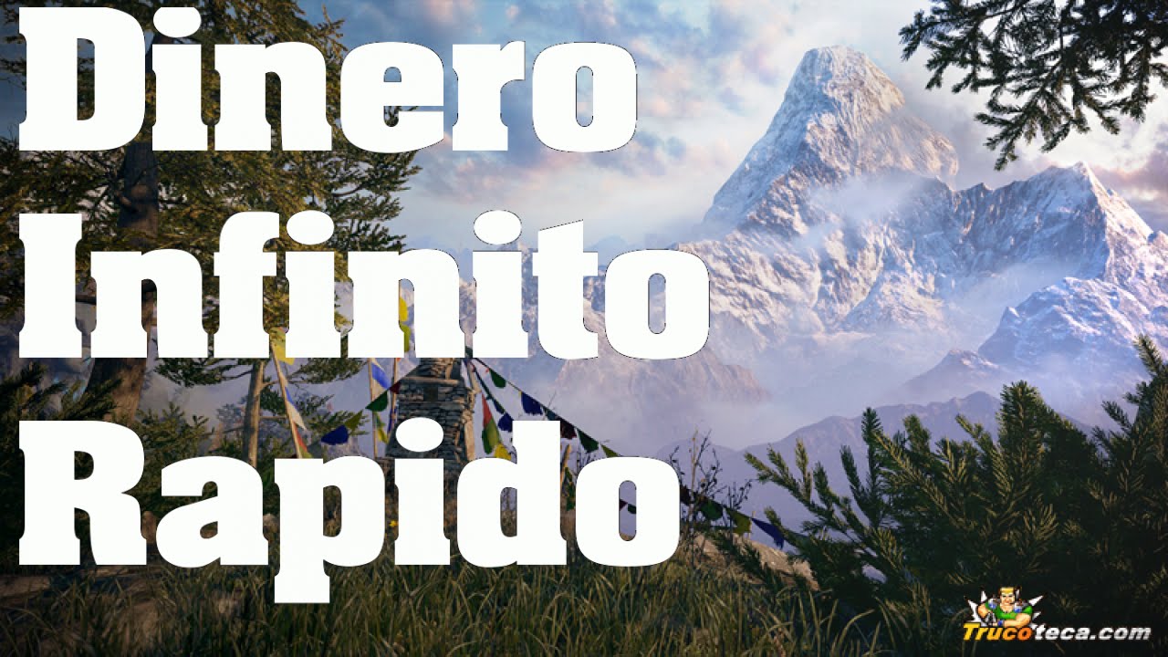 Far Cry 4 - Trucos: Como conseguir Dinero Infinito Rápidamente