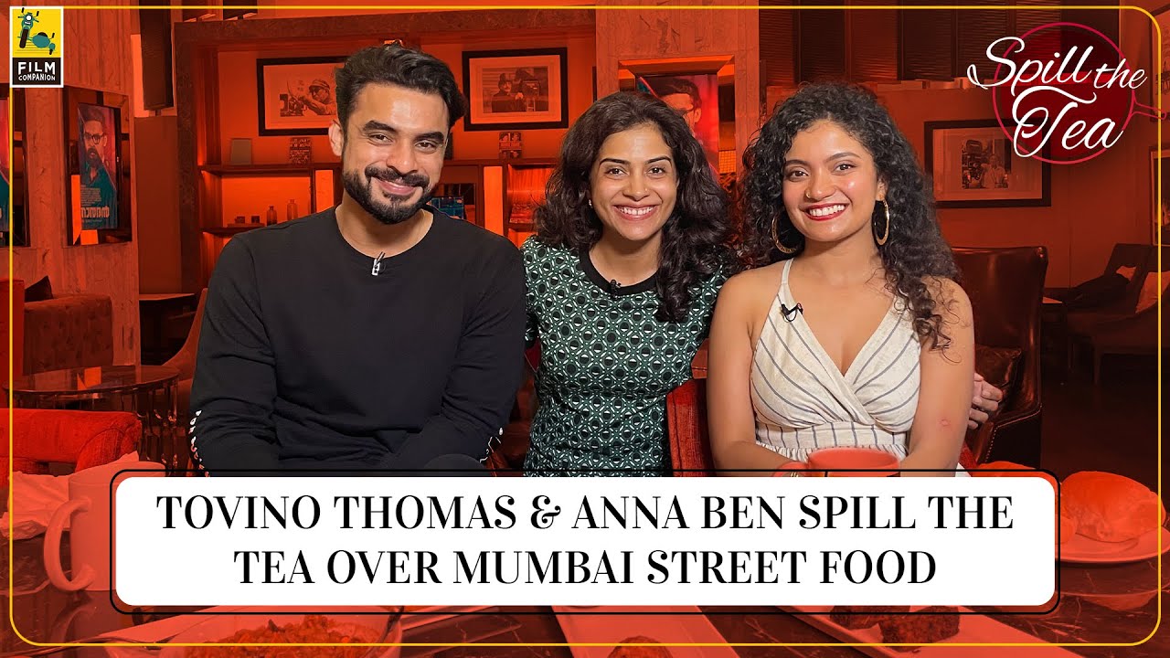 Tovino Thomas & Anna Ben | Naaradan | Aashiq Abu | Spill The Tea with Sneha | Film Companion