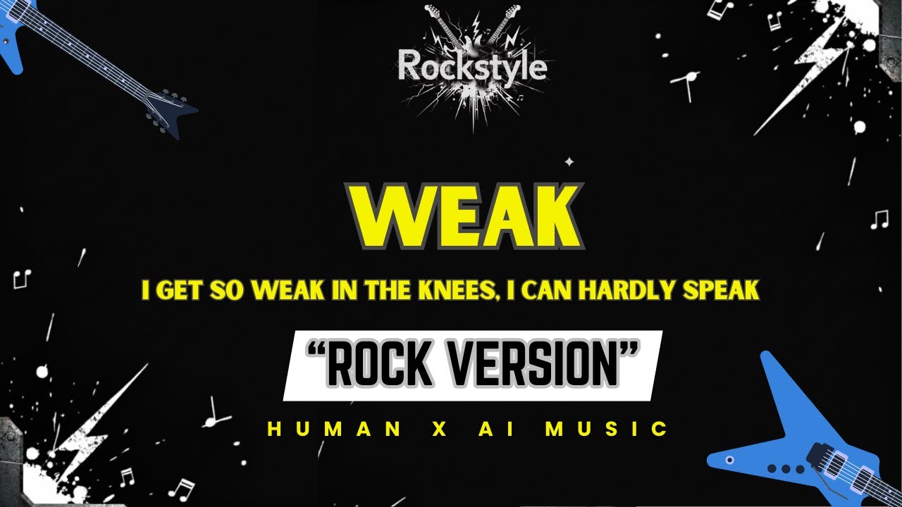 WEAK &ndash; SWV (Rock Version) | RockStyle Lyric Video