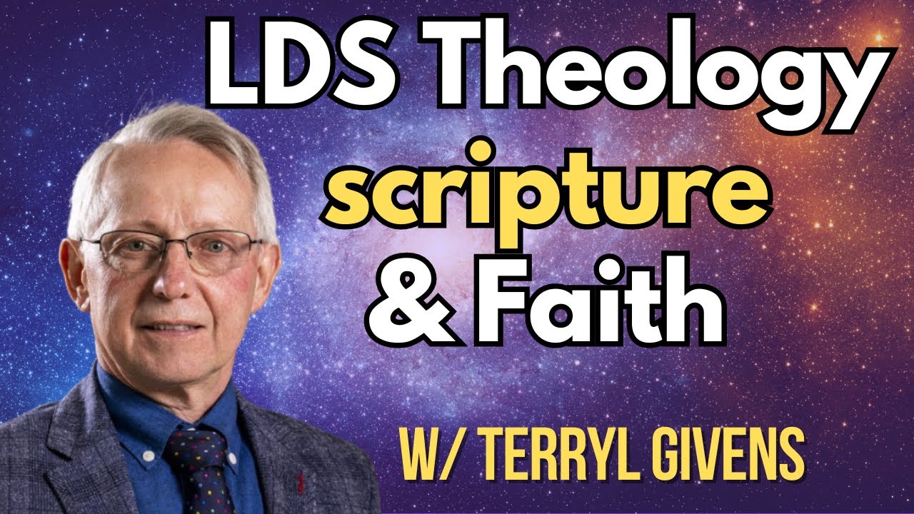 Mormon theology, doctrine and scripture with Terryl Givens
