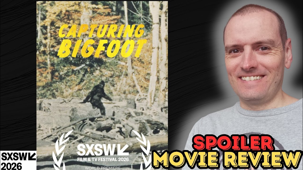 Capturing Bigfoot - Movie Review (SXSW 2026)