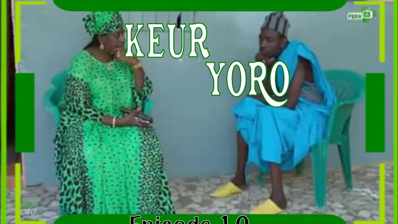 KEUR YORO ЭПИЗОД 10