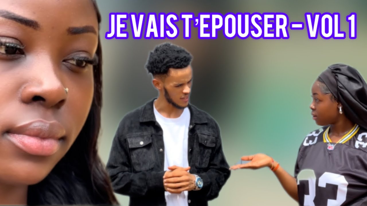 JE VAIS T’EPOUSER - vol 1