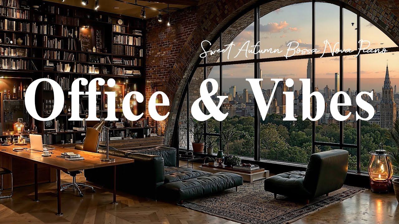 Office Jazz Vibes | Positive October Coffee Jazz & Sweet Autumn Bossa Nova Piano to Relax,Study,Work