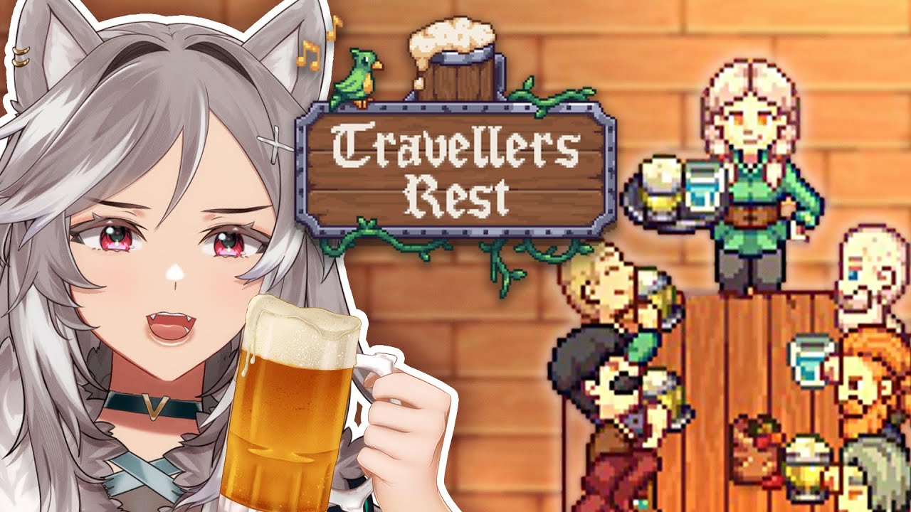 Will Anyone Notice What They're ACTUALLY Drinking? | Travellers Rest Part 2 - Stream VOD