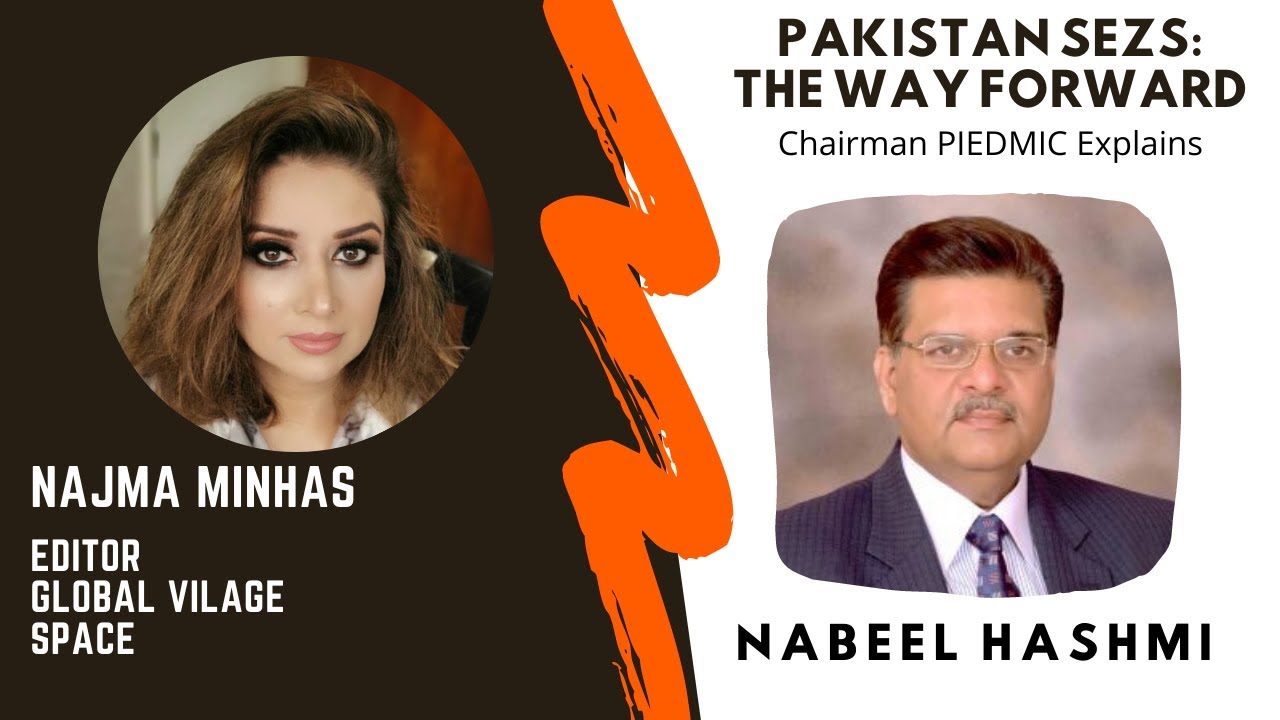 Pakistan's SEZs: Way Forward