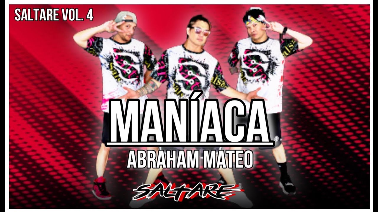 Maníaca | Abraham Mateo | Retro Merengue | Zumba | Saltare