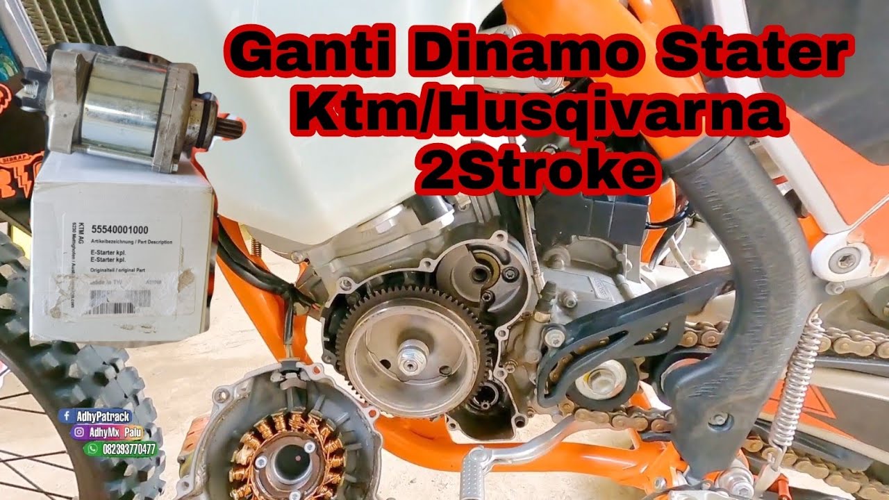 Ganti Dinamo Stater #Ktm #Husqivarna #2Stroke 2017 Up..!
