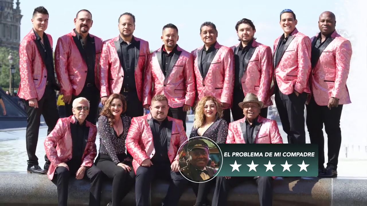 La Sonora Dinamita De Lucho Argain Y Xiu Garcia - El Problema De Mi Compadre