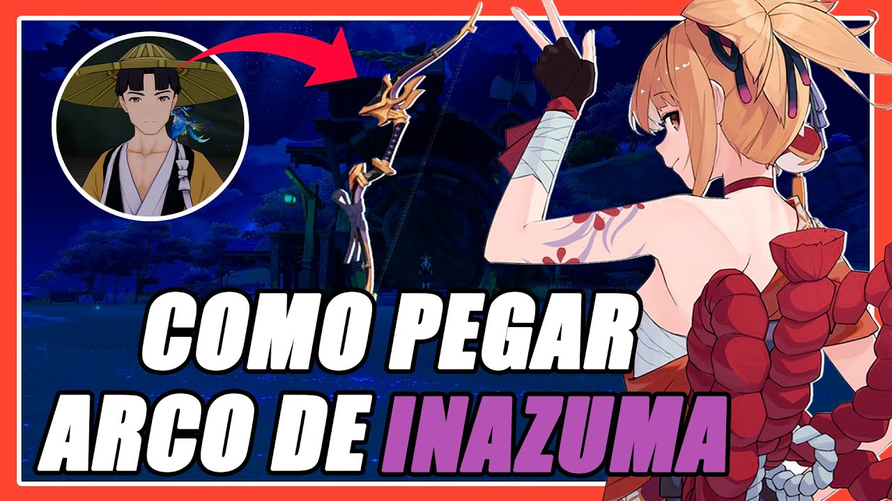 COMO PEGAR ARCO DE INAZUMA | GENSHIN IMPACT