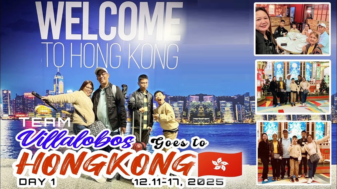 Team Villalobos goes to HK Day 1 Dec 2025
