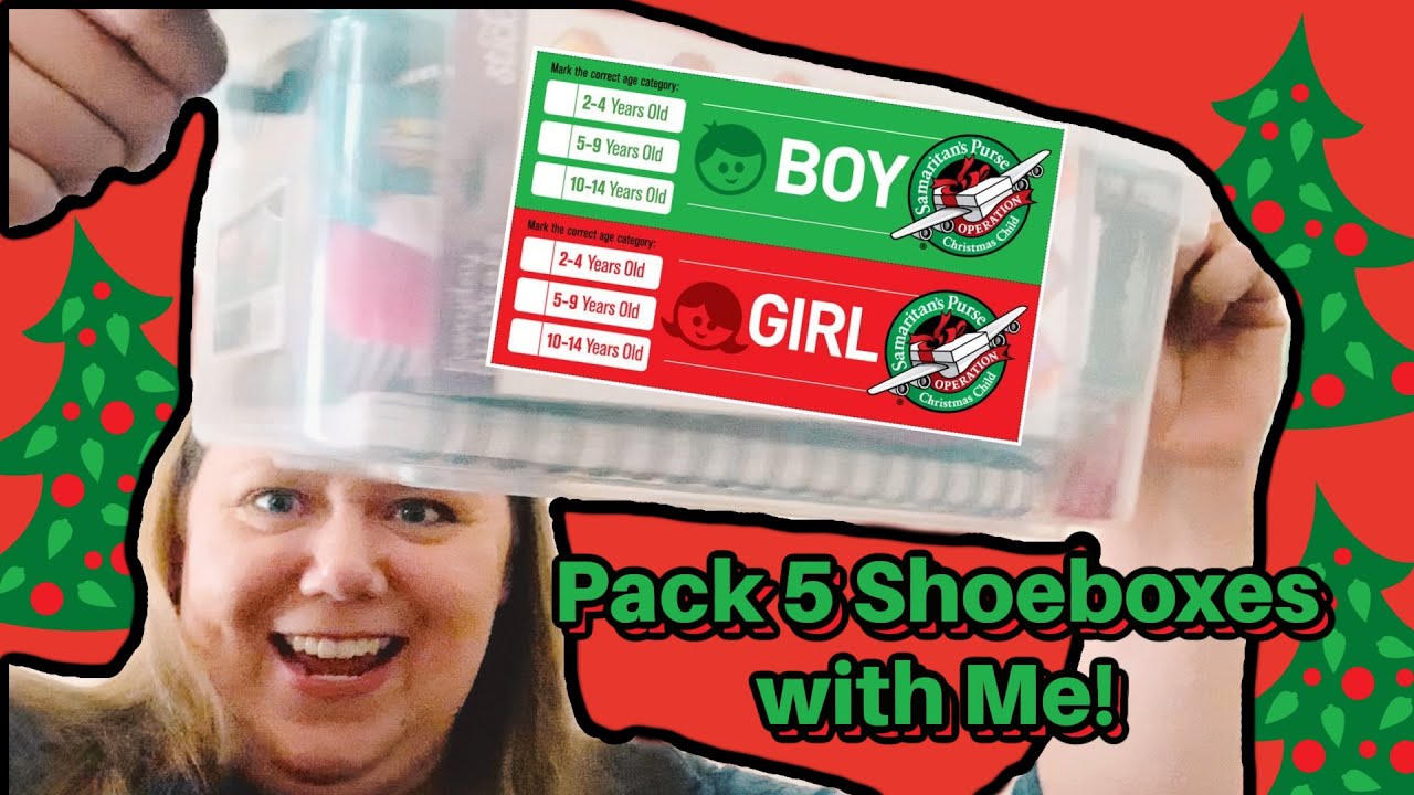 How to Pack an Operation Christmas Child Shoebox: Pack 5 Shoeboxes with Me!