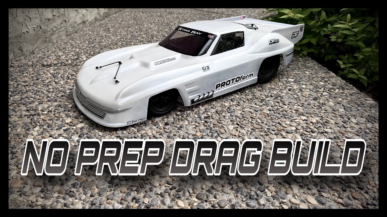 NO PREP DRAG BUILD PT.1