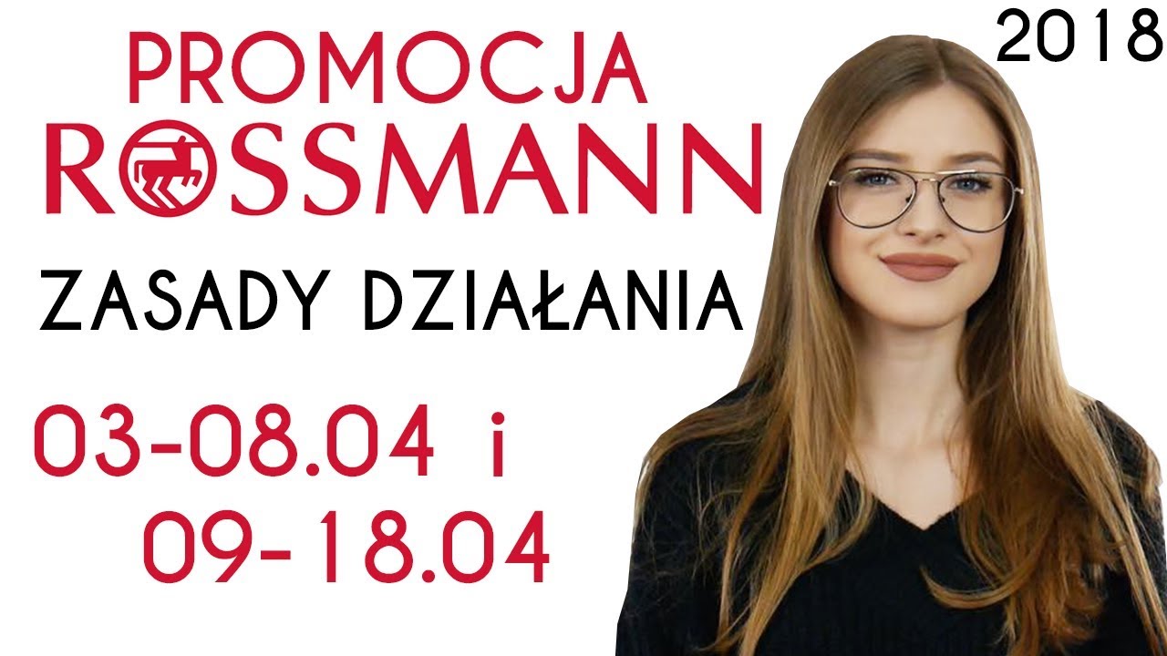 JAK DZIAŁA PROMOCJA W ROSSMANNIE? ZASADY PROMOCJI -55% | KWIECIEŃ 2018