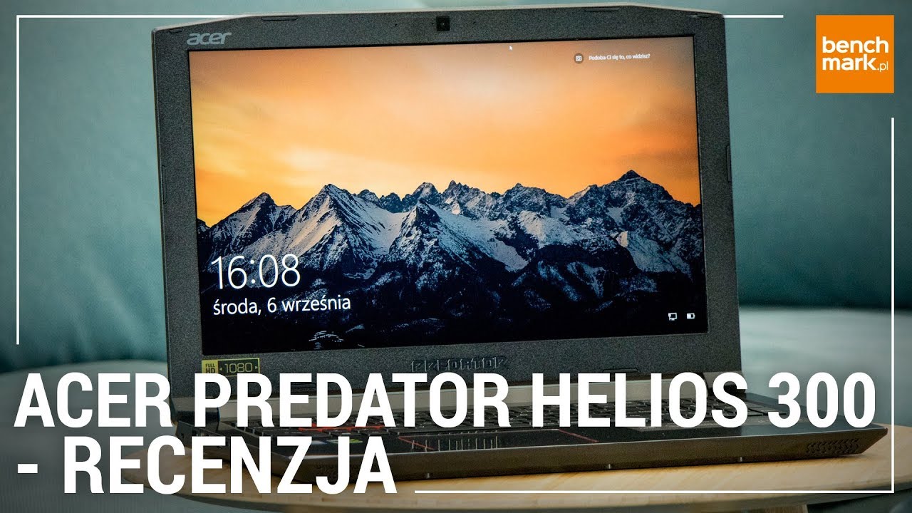 Acer Predator Helios 300 - recenzja laptopa do gier