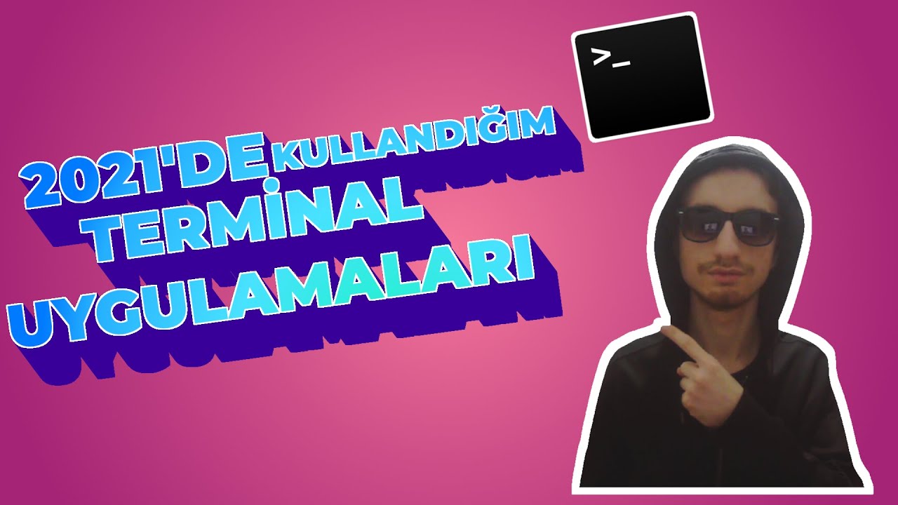 Sık Kullandığım Terminal Uygulamaları