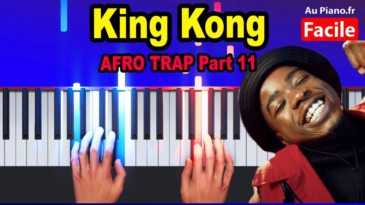 MHD King Kong AFRO TRAP Part 11 - Piano Cover Tutorial Rap 2021
