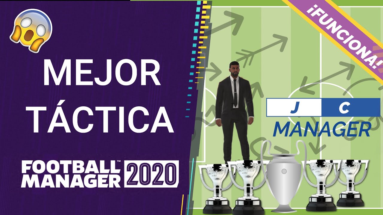 💥 JC MANAGER LA MEJOR TÁCTICA DE FM20 🥇 FOOTBALL MANAGER EN ESPAÑOL  ✅