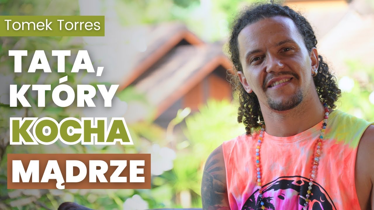 ZOSTAŁEM TATĄ - i co dalej? - Tomek Torres | 19