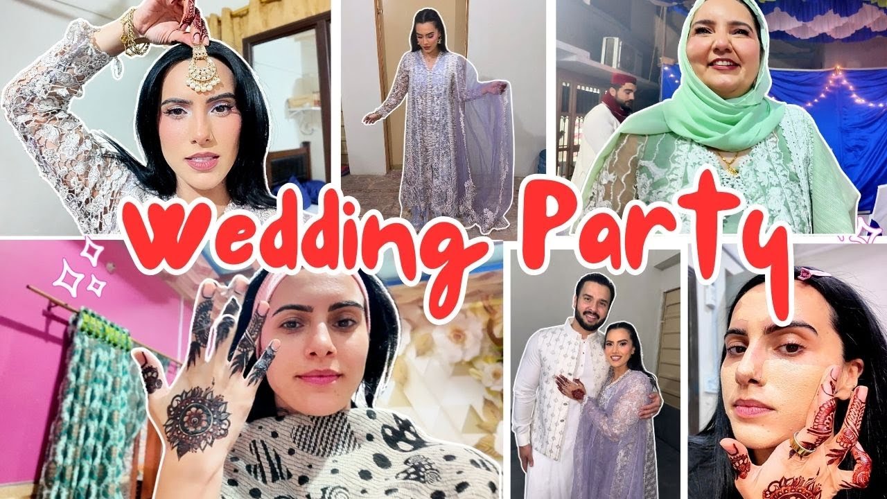 OUR WEDDING PARTY IN PAKISTAN