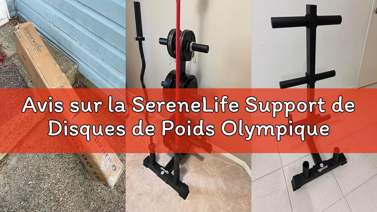Avis sur la SereneLife Support de Disques de Poids Olympiques - Capacité de 363 kg, Organisateur de