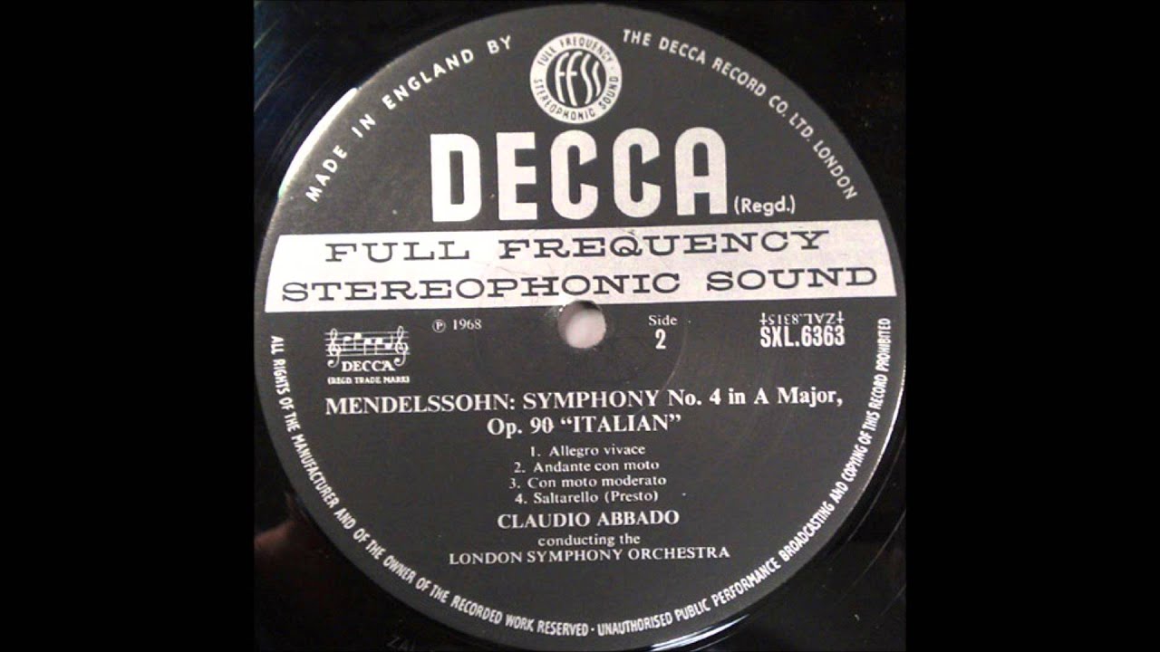 mendelssohn, Symphony No  4 In A Major, Op  90 , Italian, Claudio abbado, all movement