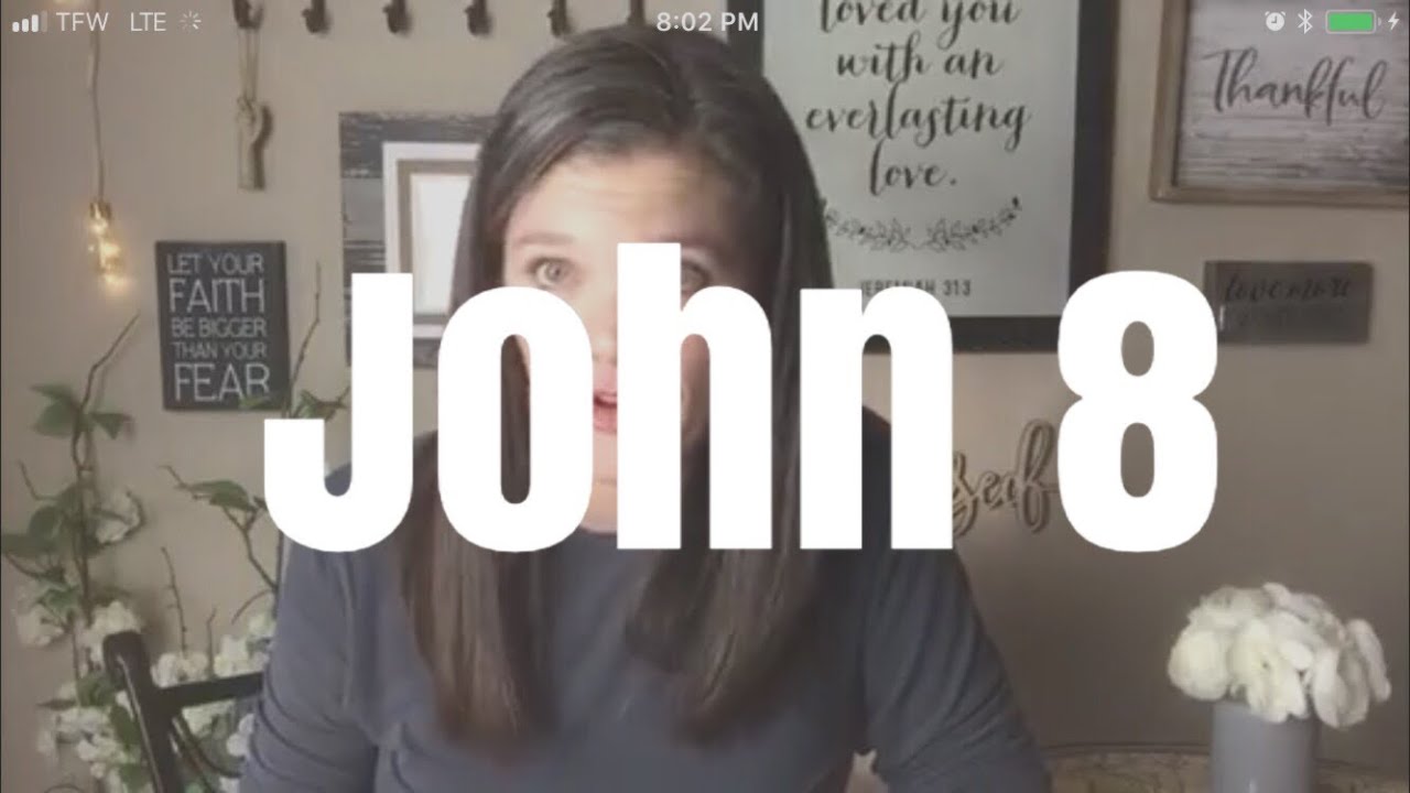 Bible study for women {John 8}
