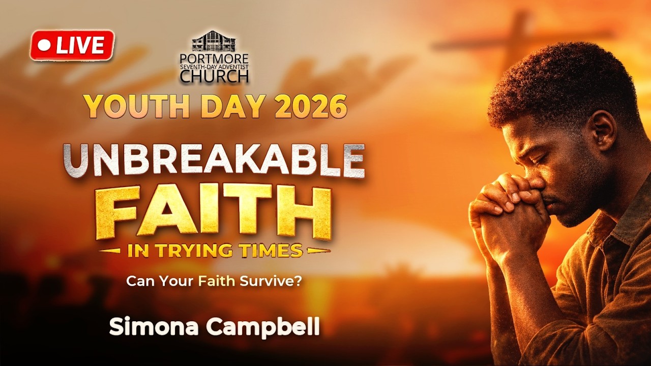 SABBATH SERVICE | SIS. SIMONA CAMPBELL | UNBREAKABLE FAITH IN TRYING TIMES | FEB. 14, 2026