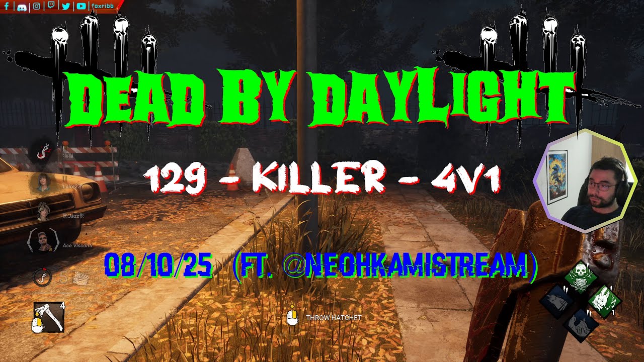 Dead By Daylight - 129 [4K] - Killer - 4V1 - 08/10/25 (ft. @NeohkamiSTREAM)