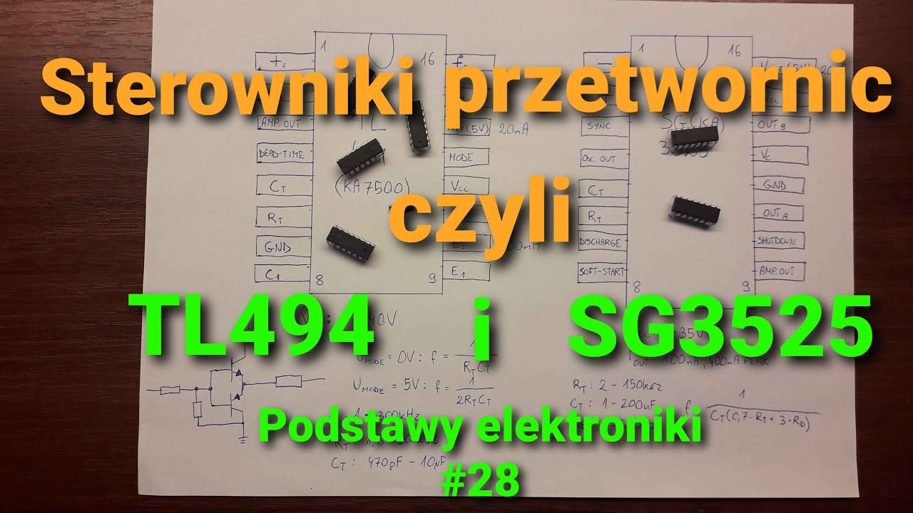Sterowanie przetwornicami, czyli TL494 i SG3525 [Podstawy elektroniki # 28]