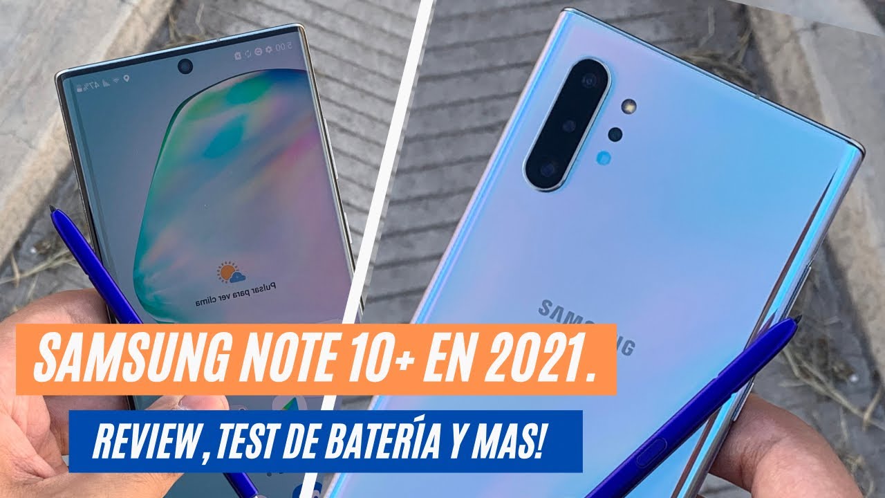 SAMSUNG GALAXY NOTE 10 PLUS EN 2022 | ¿VALE LA PENA? | AndroOne