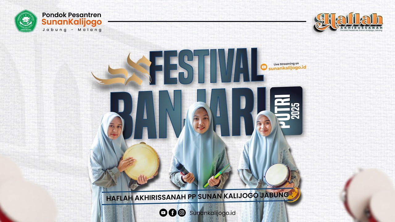 FESTIVAL BANJARI PUTRI PP. SUNAN KALIJOGO JABUNG I 20 FEBRUARI 2025 M / 21 SYA'BAN 1446 H