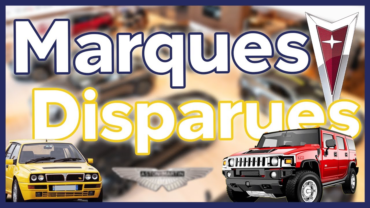 les MARQUES AUTOMOBILES DISPARUES ! 😢