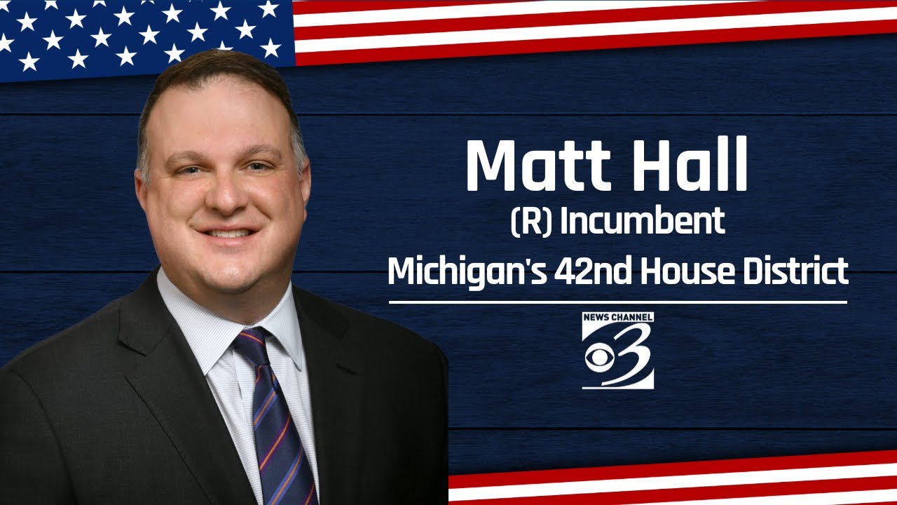 Know Your Candidates: Matt Hall, running for Michigan's 42nd House District