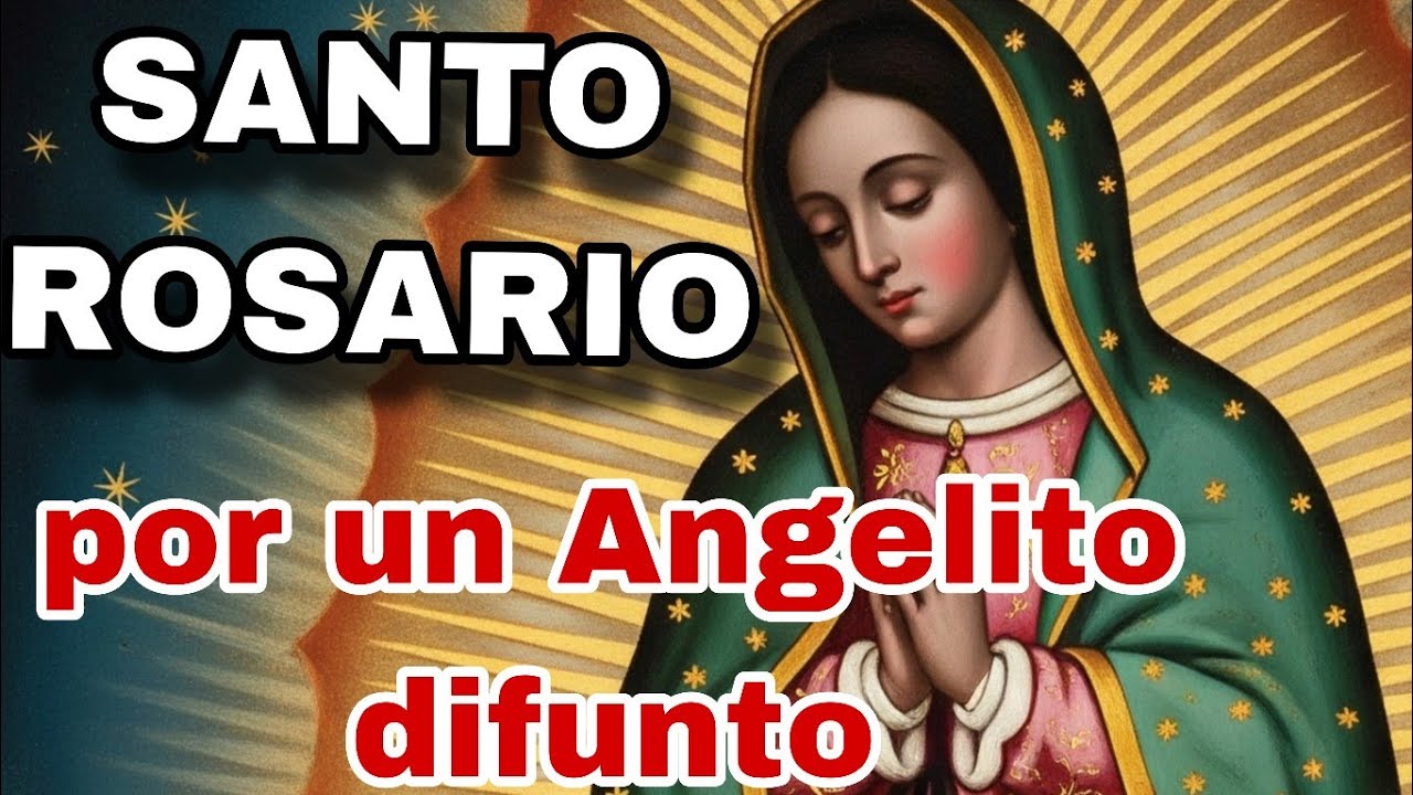 Rosario por un ñoño difunto/17 febrero 