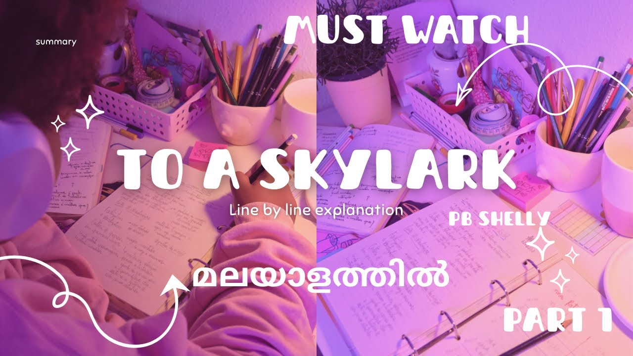 To a Skylark Malayalam Line by line explanation part 1#malayalam #toaskylark #pbshelley #malayalam 