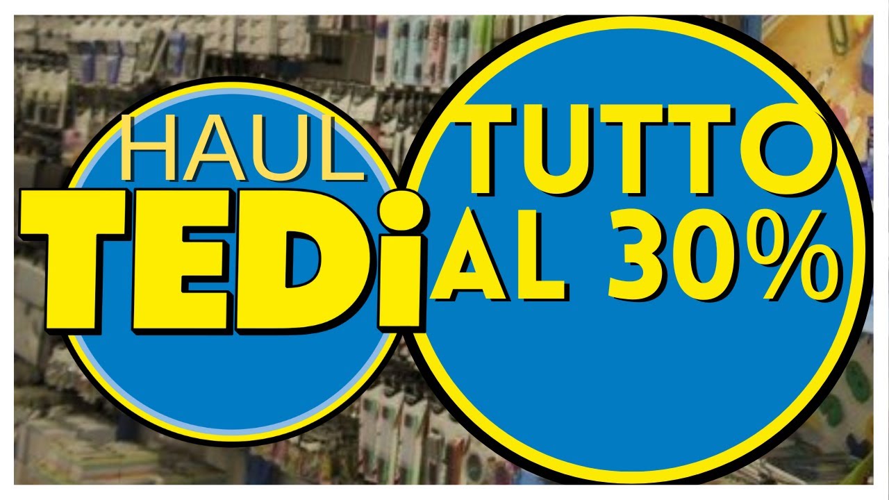 TEDI HAUL - TUTTO IL NEGOZIO AL 30%!!! 😱😱💸💸 Tedi Ita
