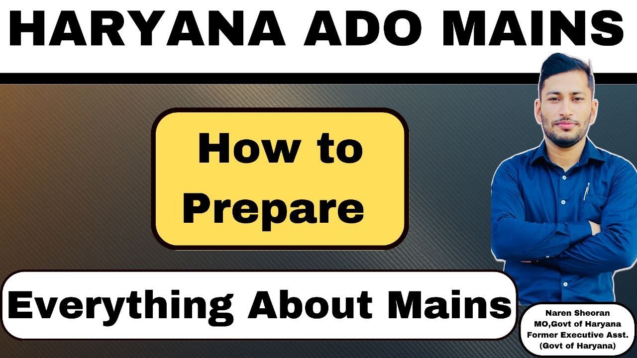 How to Prepare for HARYANA ADO Mains
