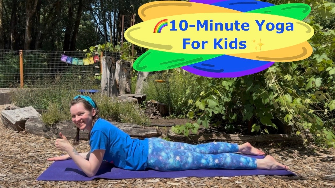 10- Minute Yoga Break for Kids