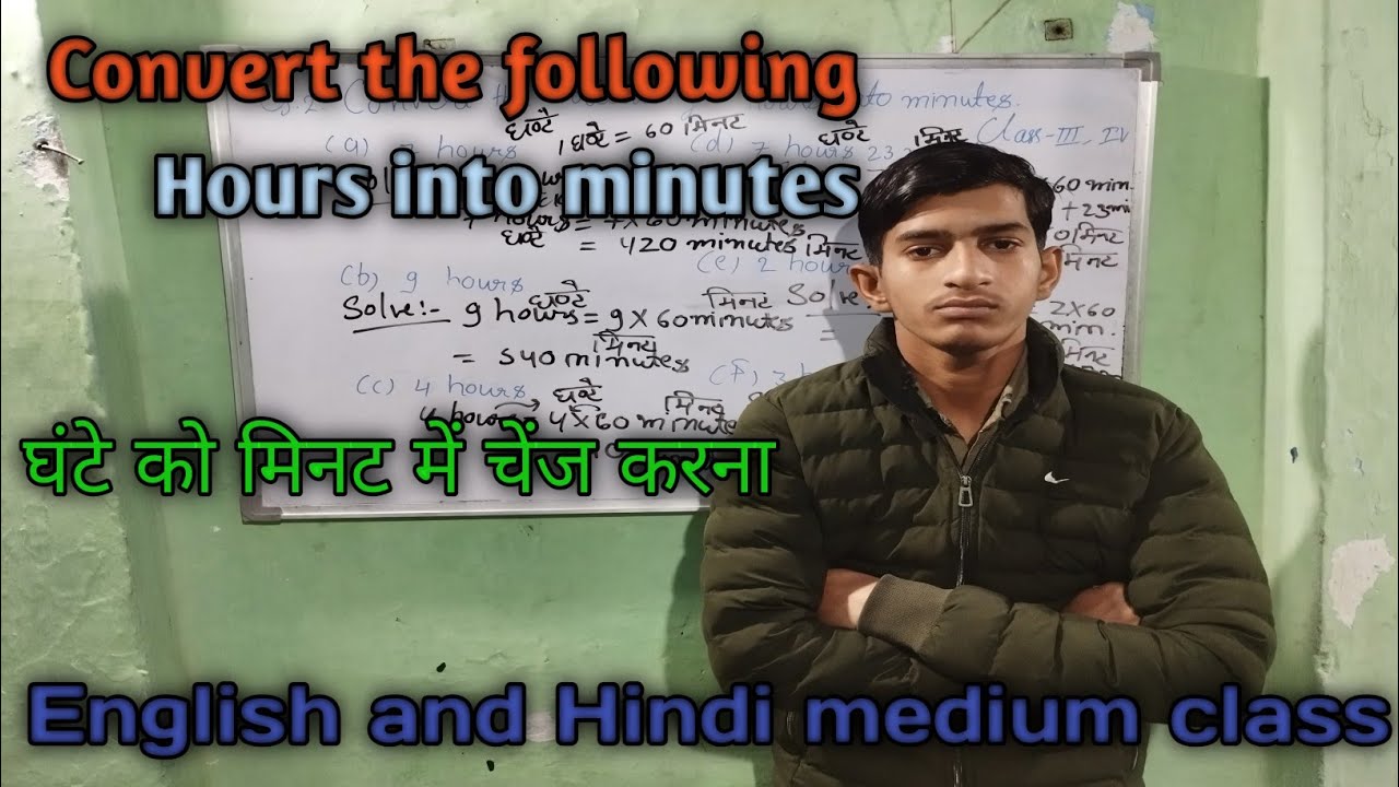 Convert the following Hours into minutes Class -3,4th घंटे को मिनट में चेंज करना Rishabh Sir 🖊️