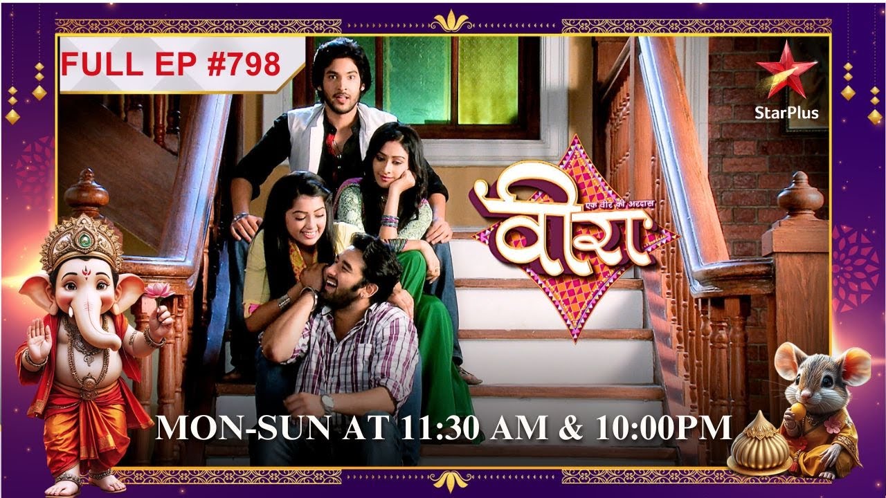 Kya hai Veera ka mission? | Full Episode:798 | Veera