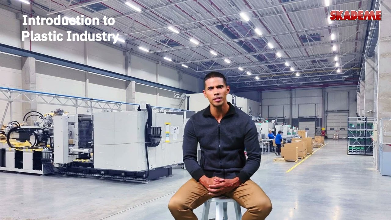Introduction to The Plastic Industry (New Course @ SKADEME.com)
